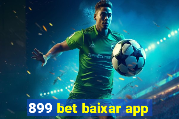 899 bet baixar app